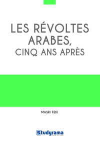 Picture of Les révoltes arabes cinq ans après