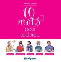 Picture of Dix mots pour séduire