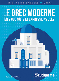 Image de Le grec moderne en 2 000 mots et expressions clés