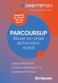 Picture of Parcoursup - Réussir son projet de formation motivé