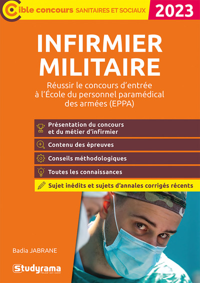 Picture of Infirmier militaire – Réussir le concours d’entrée en école du personnel paramédical des armées (EPPA)