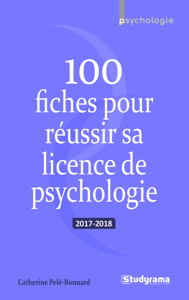Picture of 100 fiches pour réussir sa licence de psychologie 2017-2018