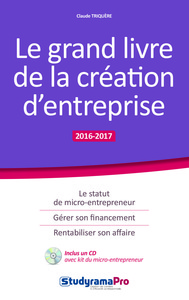 Picture of Le grand livre de la création d'entreprise