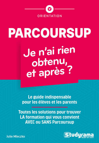 Picture of Parcoursup : je n'ai rien obtenu, et après ?
