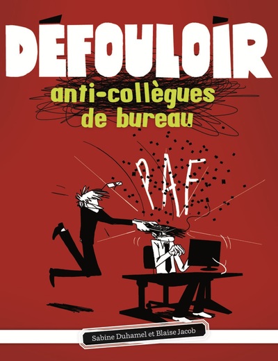 Image de Défouloir anti-collègues de bureau