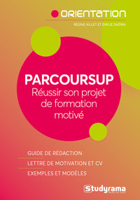 Picture of Parcoursup - Réussir son projet de formation motivé
