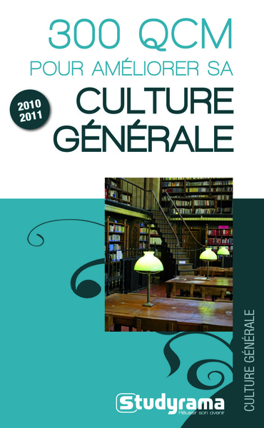 Image de 300 qcm pour améliorer sa culture générale 2010-2011