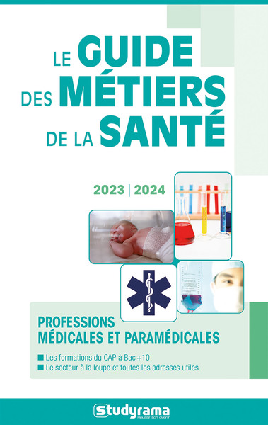 Picture of Le guides des métiers de la santé 2023-2024