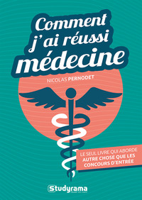 Picture of Comment j'ai réussi médecine
