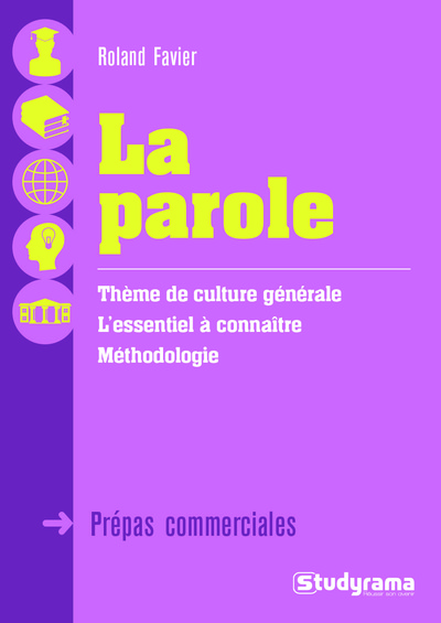 Image de La parole - Thème de culture générale prépa commerciale