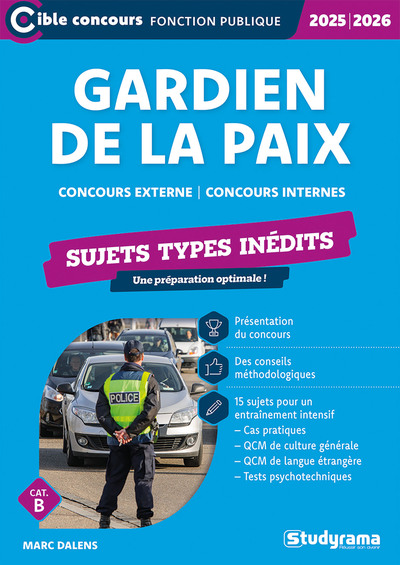 Image de Gardien de la paix – Sujets types inédits (Catégorie B – Concours 2025-2026)