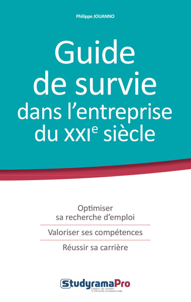 Picture of Guide de survie dans l'entreprise du 21ème siècle