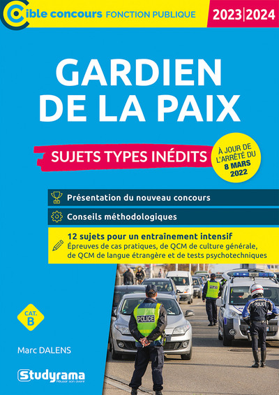 Picture of Gardien de la paix – Sujets types inédits (Catégorie B – Concours 2023-2024)
