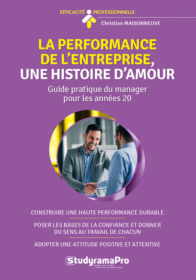 Picture of La performance de l'entreprise, une histoire d'amour
