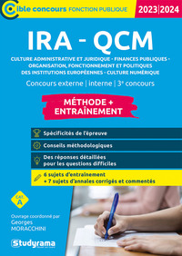 Image de IRA – QCM – Culture administrative et juridique – Finances publiques – Organisation, fonctionnement et politiques des institutions européennes – Culture numérique – Méthode + Entraînement?? (Catégorie A – Concours 2023)