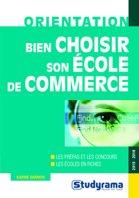 Picture of Bien choisir son école de commerce 2015-2016