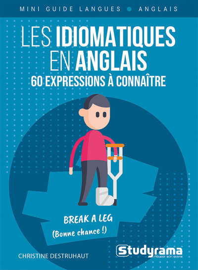 Image de Les idiomatiques en anglais – 60 expressions à connaître