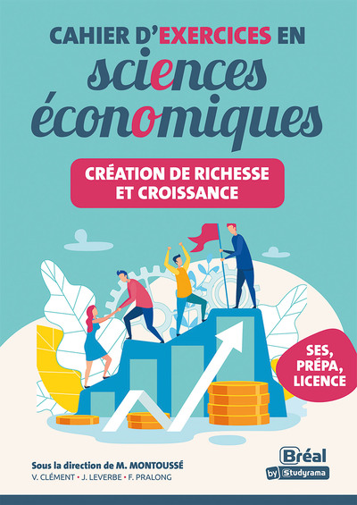Picture of Cahier d'exercices en sciences économiques –  Création de richesse et croissance