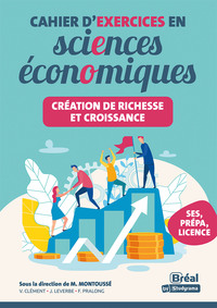 Picture of Cahier d'exercices en sciences économiques –  Création de richesse et croissance