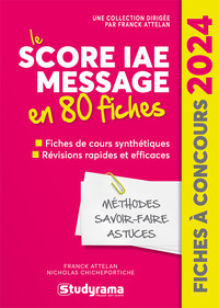 Image de Le Score IAE Message en 80 fiches