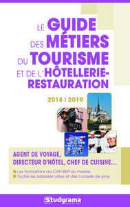 Picture of Le guide des métiers du tourisme et de l'hôtellerie-restauration
