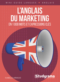 Picture of L’anglais du marketing en 1 000 mots et expressions clés