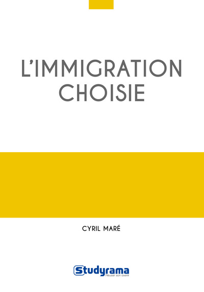 Picture of L'immigration choisie