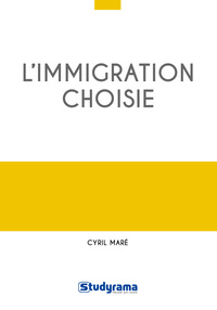 Picture of L'immigration choisie