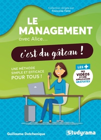 Image de Le management avec Alice c'est du gâteau !