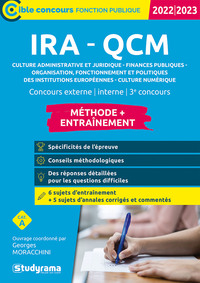 Image de IRA – QCM – Culture administrative et juridique – Finances publiques – Organisation, fonctionnement et politiques des institutions européennes – Culture numérique – Méthode + Entraînement?? (Catégorie A – Concours 2022)