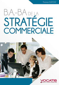 Image de B.A.-BA de la stratégie commerciale