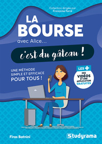 Image de La bourse avec Alice, c'est du gâteau !