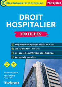 Picture of Droit hospitalier – 100 fiches (Catégories A et B – Édition 2023-2024)