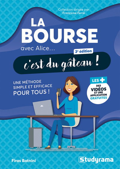 Picture of La bourse avec Alice, c'est du gâteau !