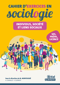 Picture of Individus, société et liens sociaux –  Cahier d'exercices en sociologie