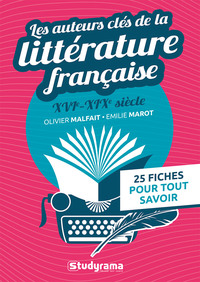 Image de Les auteurs clés de la littérature française (XVIe-XIXe siècle)