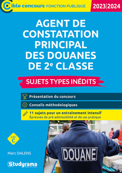 Image de Sujets-types inédits agent principal constatation des douanes de 2e classe