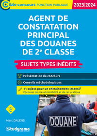 Image de Sujets-types inédits agent principal constatation des douanes de 2e classe