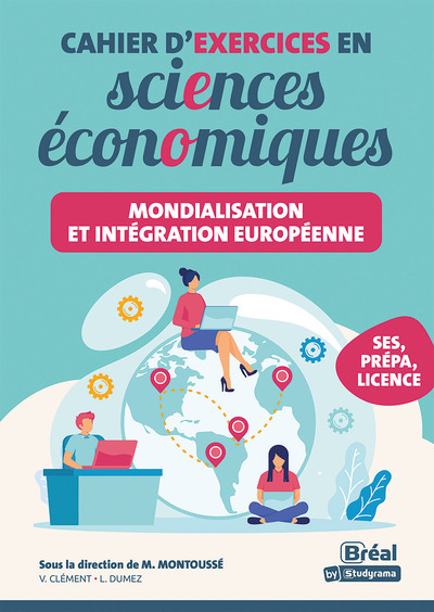 Picture of Mondialisation et intégration européenne – Cahier d'exercices en sciences économique