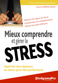 Picture of Mieux comprendre et gérer le stress