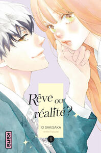 Image de Rêve ou réalité ? - Tome 1