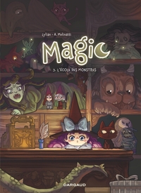 Picture of Magic - Tome 3 - L'école des monstres