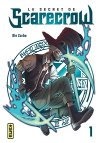 Image de Le Secret de Scarecrow - Tome 1