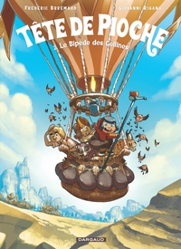 Picture of Tête de Pioche  - Tome 2 - Le Bipède des Collines