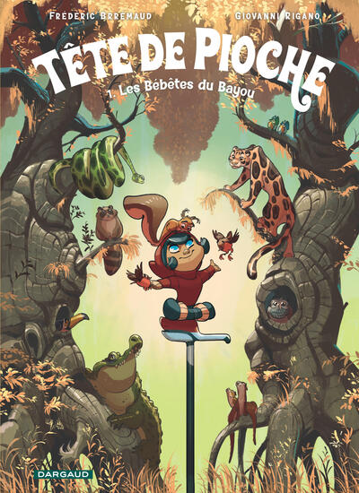 Picture of Tête de Pioche  - Tome 1 - Les Bébêtes du Bayou