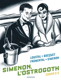 Picture of Biopic Simenon - Cahiers - Tome 2 - Simenon, l'Ostrogoth 2/3