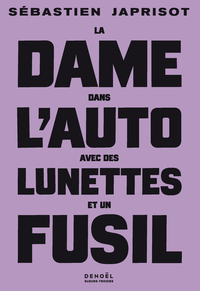 Image de La dame dans l'auto avec des lunettes et un fusil