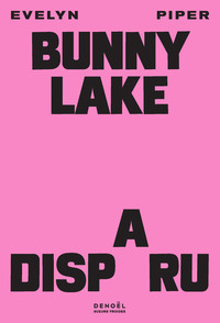 Image de Bunny Lake a disparu