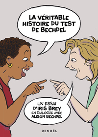 Picture of La Véritable Histoire du test de Bechdel