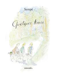 Picture of Quelques amis